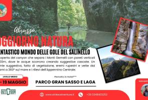 IL FANTASTICO MONDO DELLE GOLE DEL SALINELLO E DELLA MONTAGNA DEI FIORI